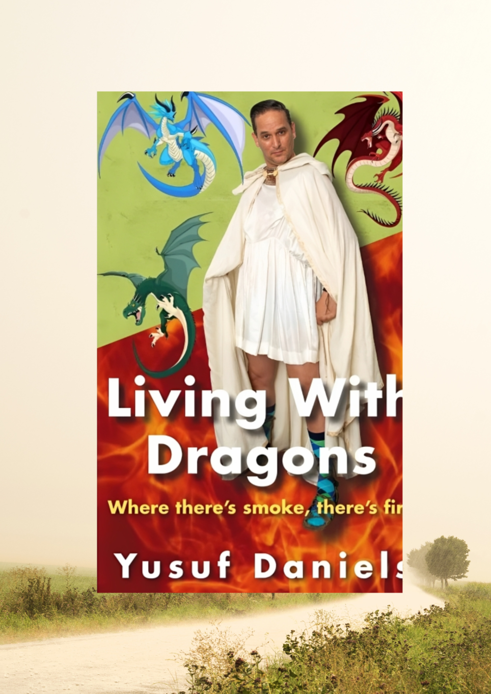 Living With Dragons